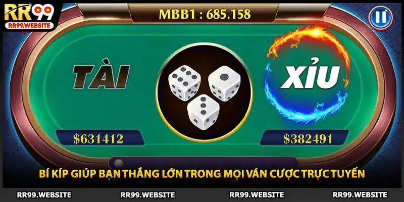 Bí kíp giúp bạn thắng lớn trong mọi ván cược trực tuyến