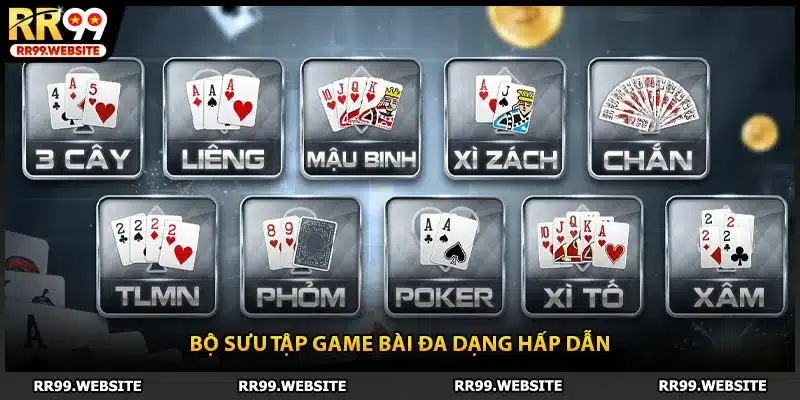 Bộ sưu tập game bài đa dạng hấp dẫn