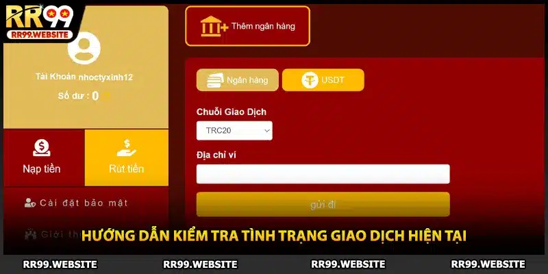 Hướng dẫn kiểm tra tình trạng giao dịch hiện tại