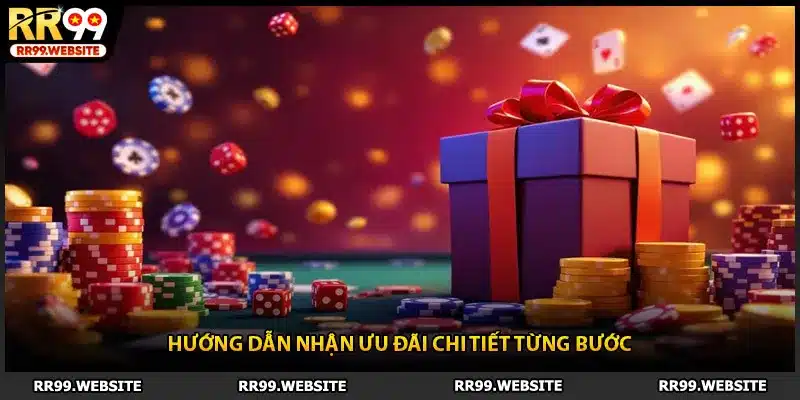 Hướng dẫn nhận ưu đãi chi tiết từng bước