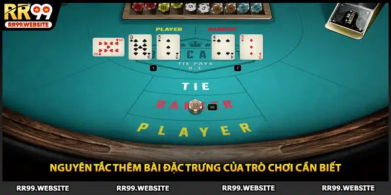 Nguyên tắc thêm bài đặc trưng của trò chơi cần biết